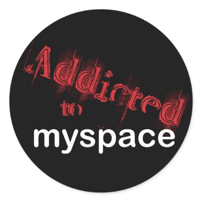Addicted to myspace sticker by myspacerecords