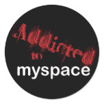 Addicted to myspace sticker