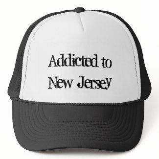 Addicted to New Jersey hat