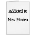 Addicted to New Mexico