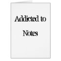 Addicted to Notes