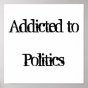 Addicted to Politics