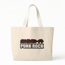 Addicted to PUNK ROCK bags