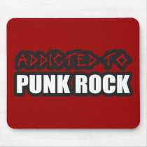 addicted to punk rock music guys girls mousepads