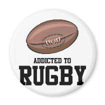 Addicted To Rugby Fridge Magnet
