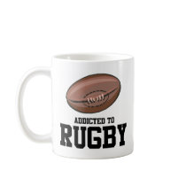 Addicted To Rugby Coffee Mugs