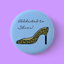 Addicted to Shoes! - button buttons