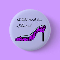 Addicted to Shoes! - button - buttons