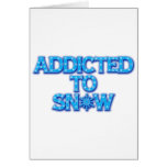 Addicted to Snow Greeting Card