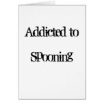 Addicted to Spooning Greeting Card