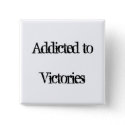 Addicted to Victories