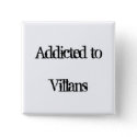 Addicted to Villans