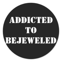 ADDICTEDTOBEJEWELED STICKER