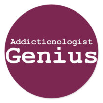Addictionologist Genius Gifts stickers by geniusgifts Addictionologist Genius Gifts stickers