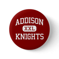 Addison - Knights - High School - Addison New York Buttons