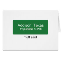 Addison 'Nuff Said Cards