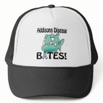 Addisons Disease BITES Trucker Hat