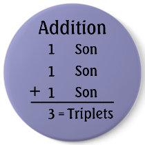 Addition - Triplet Sons buttons