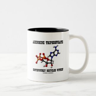 Adenosine Triphosphate Continuously Recycled (ATP) Coffee Mug