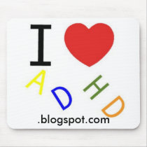ADHD, .blogspot.com mousepads by iloveadhd ADHD, .blogspot.com mousepads