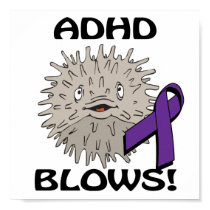 ADHD Blows Awareness Design posters