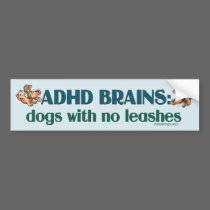 ADHD BRAINS BUMPER STICKERS