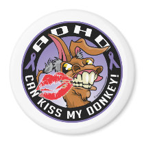 ADHD Can Kiss My Donkey magnets by fightcancertees ADHD Can Kiss My Donkey magnets