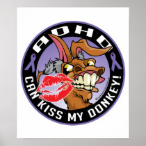ADHD Can Kiss My Donkey Posters