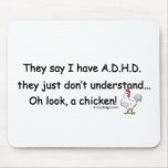 ADHD Chicken Mouse Pad
