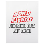ADHD Fighter...Big Deal Custom Letterhead