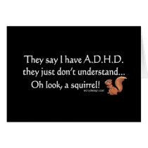 ADHD Squirrel Humor cards