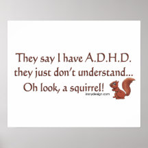 ADHD Squirrel Humor Print