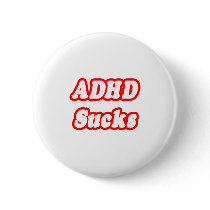 ADHD Sucks Buttons