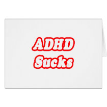 ADHD Sucks cards by ADD_ADHD_Shirts ADHD Sucks cards