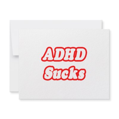 ADHD Sucks Custom Invitation by ADD_ADHD_Shirts