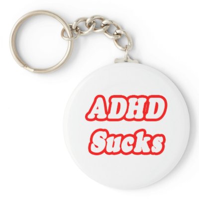 ADHD Sucks Key Chain by ADD_ADHD_Shirts