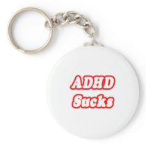 ADHD Sucks Key Chains