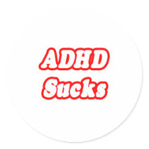 ADHD Sucks Sticker