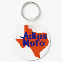 Adios Mofo! keychains