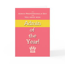 Admin Professionals Day Humor Admin of the Year! Greeting Card