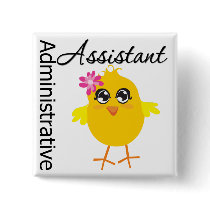 Administrative Assistant Chick buttons