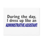 ADMINISTRATIVE ASSISTANT During The Day Post Cards