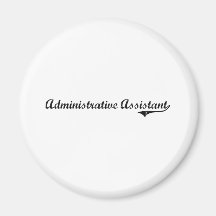 Administrative Assistant Professional Job Fridge Magnets