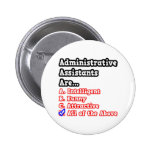 Administrative Assistant Quiz...Joke Pin