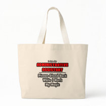 Administrative Assistant...Work My Magic Bag