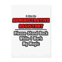 Administrative Assistant...Work My Magic Post Card