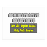 Administrative Assistants...Smarter Post Card