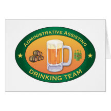Administrative Assisting Drinking Team Card