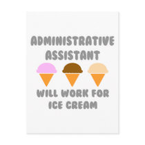 Administrative Asst ... Will Work For Ice Cream Postcards