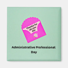 Administrative Professional Day Refrigerator Magnets